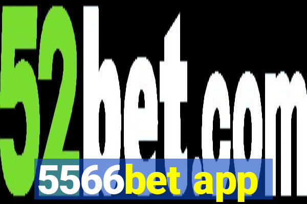 5566bet app